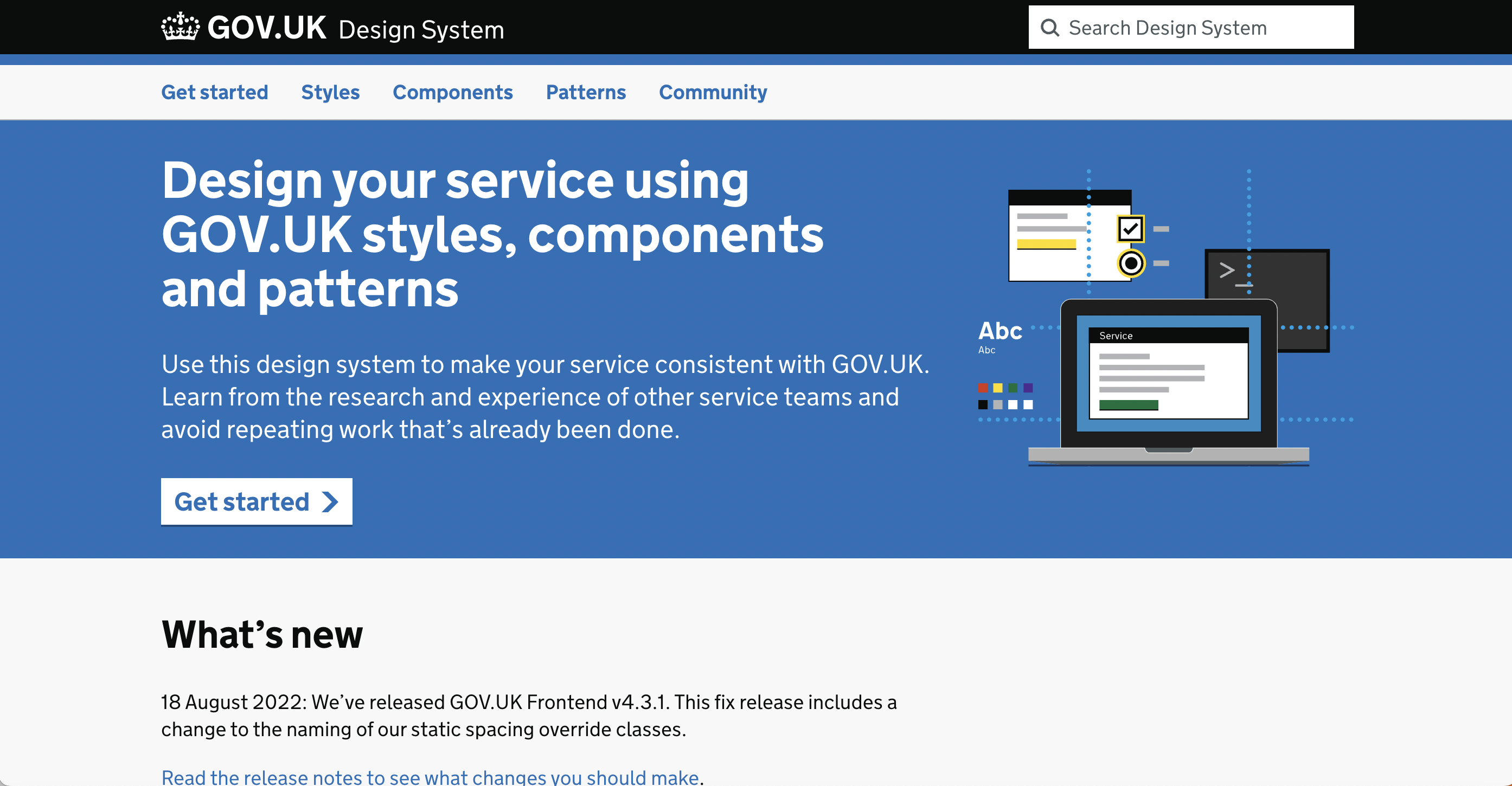 A screenshot of the homepage of the GOVUK Design System. It reads "Design your service using GOV.UK styles, components, and patterns"